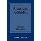 American Kenjutsu: Volume 1 The Katana - Paperback
