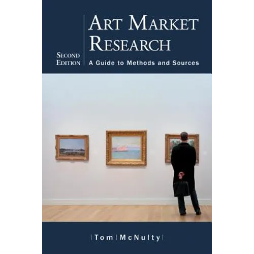 Art Market Research: A Guide to Methods and Sources, 2d ed. - Paperback
