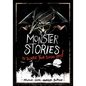 Monster Stories to Scare Your Socks Off! - Hardcover