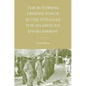 The Botswana Defense Force in the Struggle for an African Environment - Hardcover