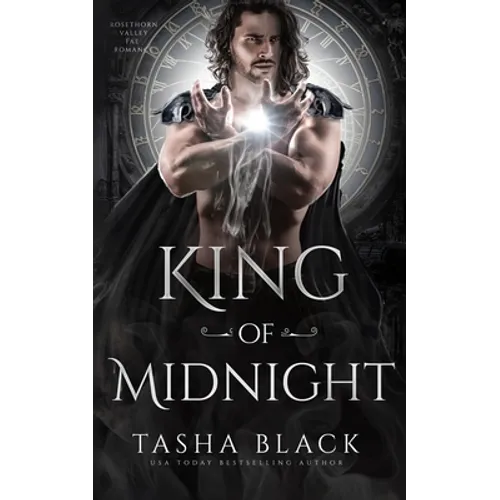 King of Midnight: Rosethorn Valley Fae #1 - Paperback