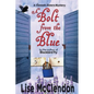 A Bolt from the Blue - Paperback