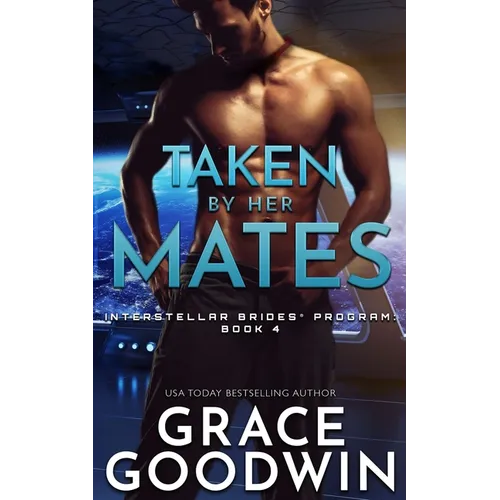 Taken by Her Mates - Paperback
