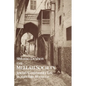 The Mellah Society: Jewish Community Life in Sherifian Morocco - Paperback