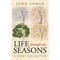 Life through the Seasons: A Story Collection - Paperback