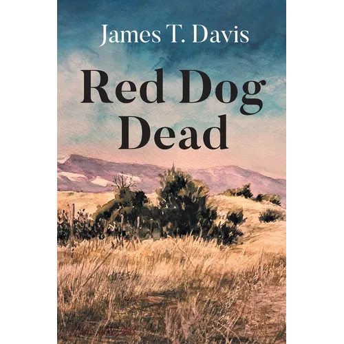 Red Dog Dead - Paperback