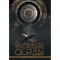 The Numerical And Time Correlations In The Quran - Hardcover