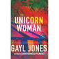 The Unicorn Woman - Hardcover