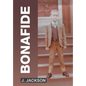 Bonafide - Hardcover