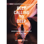 Deep Calling to Deep: Overcoming the Struggles to Trust God - Hardcover