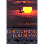 Discovering Louisiana - Hardcover