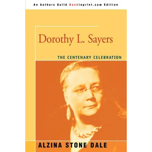 Dorothy L. Sayers: The Centenary Celebration - Paperback