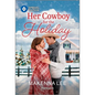 Her Cowboy for the Holiday - Mass Market Paperbound
