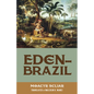 Eden-Brazil - Paperback