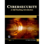 Cybersecurity: A Self-Teaching Introduction - Paperback