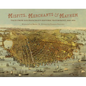 Misfits, Merchants, and Mayhem: Tales from San Francisco's Historic Waterfront, 1849-1934 - Hardcover