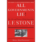 All Governments Lie: The Life and Times of Rebel Journalist I. F. Stone - Paperback