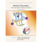 Retinal Disorders: Genetic Approaches to Diagnosis and Treatment, Second Edition - Hardcover