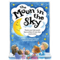 The Moon in the Sky: Poems Your Kids Would Have Written (If Only They Could Write) - Hardcover