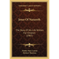 Jesus Of Nazareth: The Story Of His Life Written For Children (1907) - Paperback