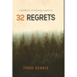 32 Regrets: A Guide to Reclaiming Creativity - Hardcover