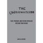 The Unknowingness - Paperback