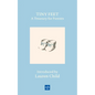 Tiny Feet: A Treasury for Parents: An Anthology - Hardcover