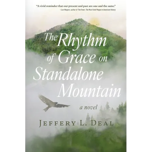 The Rhythm of Grace on Standalone Mountain - Paperback