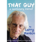 That Guy: A Cautionary Memoir - Paperback