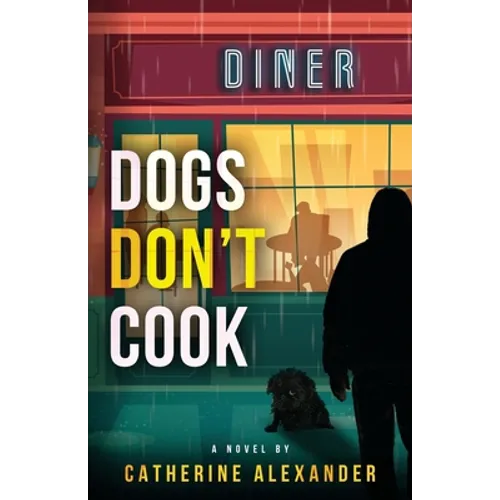 Dogs Don't Cook - Paperback