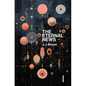 The Eternal News: Concerning time and space, substance, motion and shapes. The entire total of all being or existence. - Hardcover