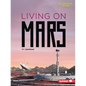 Living on Mars - Paperback