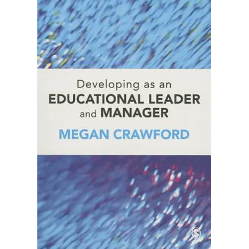 Developing as an Educational Leader and Manager - Paperback