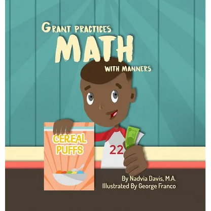 Grant Practices Math with Manners - Hardcover