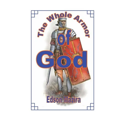 The Whole Armor of God - Paperback