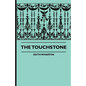 The Touchstone - Hardcover