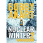 Nuclear Winter Armageddon: Post Apocalyptic Survival Thriller - Hardcover
