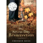 The Seven-Day Resurrection - Hardcover