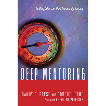Deep Mentoring: Guiding Others on Their Leadership Journey - Paperback