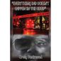 "Everything Bad Doesn't Happen In The Hood" - Paperback
