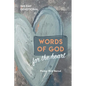 Words of God for the Heart: The Bible in 365 Words - Paperback