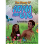 The Story of Adam and Eve - Hardcover