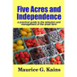 Five Acres and Independence - Paperback