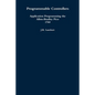 Programmable Controllers: Application Programming the Allen-Bradley Pico 1760 - Paperback