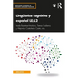 Lingüística Cognitiva Y Español Le/L2 - Paperback