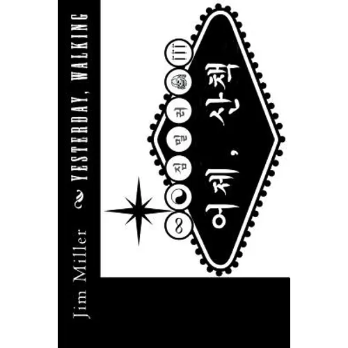 Yesterday, Walking - Paperback
