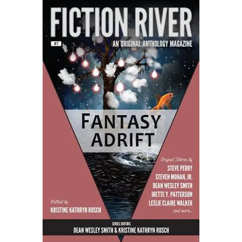Fiction River: Fantasy Adrift - Paperback