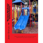 Multi-Sensory-Multi-Discipline Activities For The Playground And Classroom: Teaching Methods That Involve Games And Physical Education - Paperback