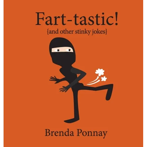 Fart-tastic - Hardcover