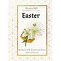 Easter: The Season of the Resurrection of Jesus - Hardcover